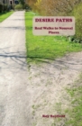Desire Paths : Real Walks to Nonreal Places - eBook