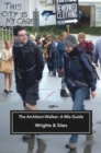 The Architect-Walker : A Mis-Guide - Book