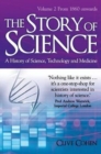 The Story of Science : Volume 2 - Book