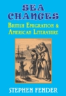 Sea Changes : British Emigration & American Literature - Book