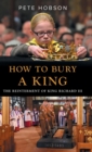 How to Bury a King - Book