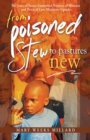 From Poisoned Stew to Pastures New - Book