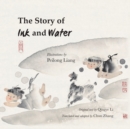 The Story of Ink and Water - Book