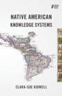 Native American Knowledge Systems - Book