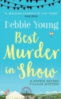 Best Murder in Show : A Sophie Sayers Village Mystery - Book
