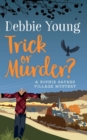 Trick or Murder? : A Sophie Sayers Village Mystery - Book