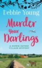 Murder Your Darlings - Book