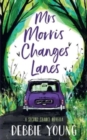 Mrs Morris Changes Lanes - Book