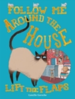 Follow Me Around The House - Book