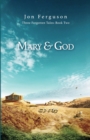 Mary & God - Book