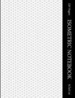 Isometric Notebook 120 Pages 8.5x11 in - Book