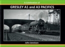 A : CELEBRATION OF GRESLEY A1/A3 PACIFICS - Book