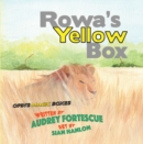Rowa's Yellow Box - Book