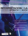 Interpretacio&#769;n De La Guitarra Ri&#769;tmica Del Rock - Book