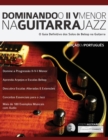 Dominando o ii V Menor na Guitarra Jazz - Book