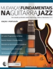 Mudanc&#807;as Fundamentais na Guitarra Jazz - Book