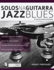 Solos na Guitarra : Jazz Blues - Book