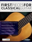 First Pieces for Classical Guitar : Master twenty beautiful classical guitar studies - Book