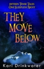 They Move Below - Book