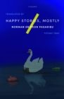 Happy Stories, Mostly - Book