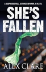 She's Fallen (Robyn Bailley 2) - Book