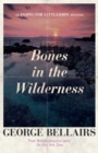 Bones in the Wilderness - Book
