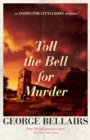 Toll the Bell for Murder - Book
