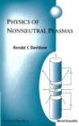 Physics Of Nonneutral Plasmas - eBook
