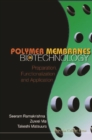 Polymer Membranes In Biotechnology: Preparation, Functionalization And Application - eBook