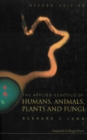 Applied Genetics Of Humans, Animals, Plants And Fungi, The (2nd Edition) - eBook