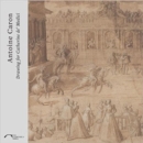 Antoine Caron : Drawing for Catherine De Medici - Book