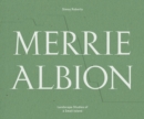 Merrie Albion : Landscape Studies of a Small Island - Book