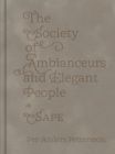The Society of Ambianceurs and Elegant People - Book