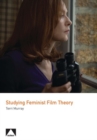 Studying Feminist Film Theory - Book