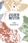 The Yosemite : John Muir's quest to preserve the wilderness - Book
