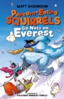 Popcorn-Eating Squirrels Go Nuts on Everest - Book