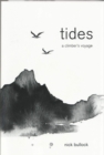 Tides : A climber's voyage - Book
