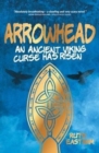 Arrowhead : An ancient Viking curse has risen - Book