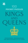 Kings and Queens: 100 Pocket Puzzles : Crosswords, wordsearches and verbal brainteasers of all kinds - Book