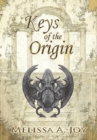 Keys of the Origin - Book