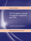 The European Journal of Applied Linguistics and TEFL : Language Teachers as Researchers 8 - Book
