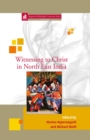 Witnessing to Christ in North-East India - eBook