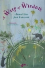 A Wisp of Wisdom : Animal Tales from Cameroon - Book