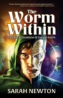 The Worm Within : The First Chronicle of Future Earth - eBook