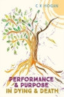 Performance and Purpose in Dying and Death - Book