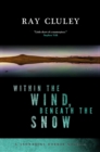 Within the Wind, Beneath the Snow - Book