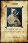 Abandonment to Divine Providence (Aziloth Books) - Book