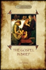 The Gospel in Brief - Tolstoy's Life of Christ (Aziloth Books) - Book
