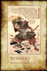 Bushido, the Soul of Japan : With 13 Full-Page Colour Illustrations from the Time of the Samurai - Book