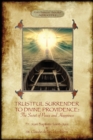 Trustful Surrender to Divine providence : The Secret of peace and Happiness (Aziloth Books) - Book